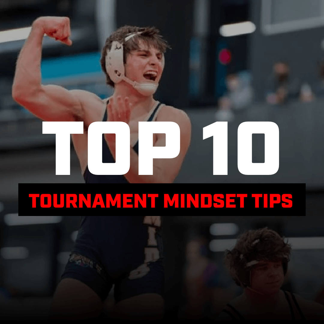 Top 10 Tournament Mindset Tips