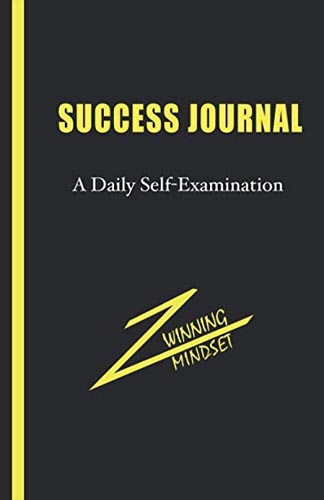 Success Journal: A Daily Self-Examination